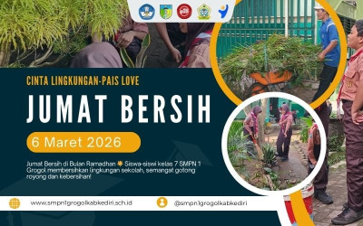“Cinta Lingkungan-Pais Love: Semangat Jumat Bersih SMP Negeri 1 Grogol Kediri di Bulan Suci Ramadan 1447H”
